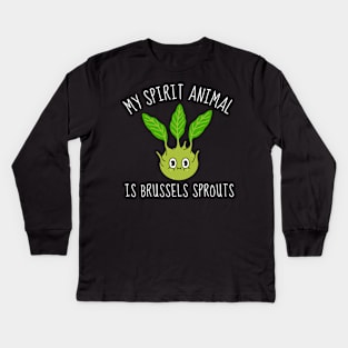 Brussels Sprouts: My Unexpected Spirit Veggie Kids Long Sleeve T-Shirt